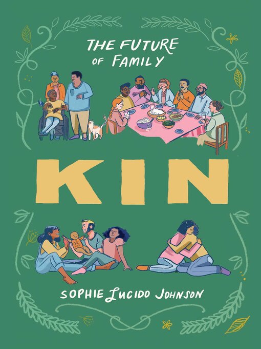 Title details for Kin by Sophie Lucido Johnson - Available